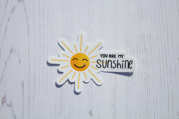 You Are My Sunshine Sticker